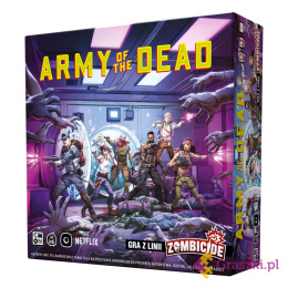 Army of the Dead: Gra z linii Zombicide