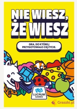 Nie wiesz, że wiesz