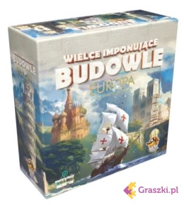 Wielce imponujące budowle: Europa