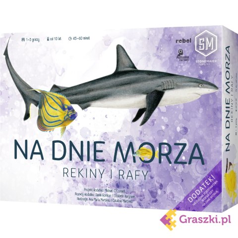 Na dnie morza: Rekiny i rafy